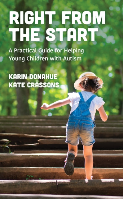 Book cover of: Right from the Start. By: Karin Donahue