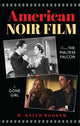 Book cover of: American Noir Film. By: M. Keith Booker