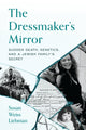 Book cover of: Dressmaker's Mirror. By: Susan Weiss Liebman