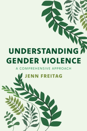 Understanding Gender Violence