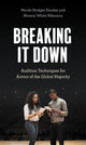 Book cover of: Breaking It Down. By: Nicole Hodges Persley