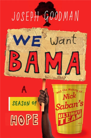 We Want 'Bama!