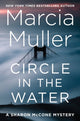 Book cover of: Circle in the Water. By: Marcia Muller
