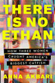 Book cover of: There Is No Ethan. By: Anna Akbari