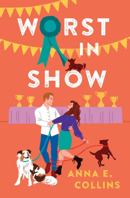 Book cover of: Worst in Show. By: Anna E. Collins