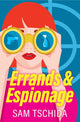 Book cover of: Errands & Espionage