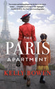 Book cover of: The Paris Apartment. By: Kelly Bowen