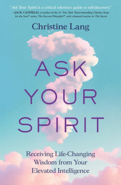 Book cover of: Ask Your Spirit. By: Christine Lang