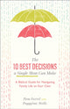 10 Best Decisions a Single Mom Can Make - A Biblical Guide for Navigating Family Life on Your Own