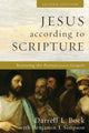 Book cover of: Jesus according to Scripture – Restoring the Portrait from the Gospels