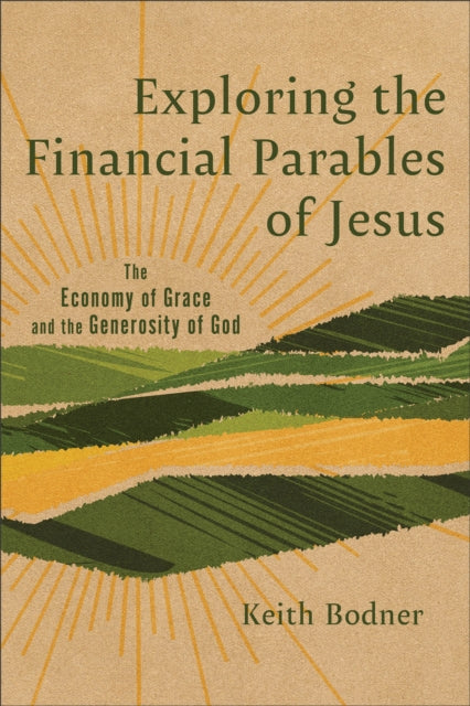 Exploring the Financial Parables of Jesus