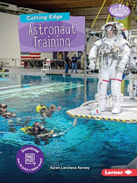 Book cover of: Cutting-Edge Astronaut Training. By: Karen Latchana Kenney