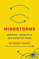 Book cover of: Mindstorms (Revised). By: Seymour Papert
