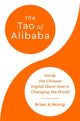 Book cover of: The Tao of Alibaba. By: Brian A. Wong