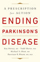 Book cover of: Ending Parkinson's Disease. By: Ray Dorsey MD