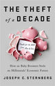 The Theft of a Decade