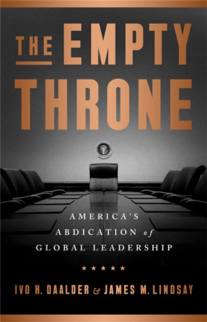 Book cover of: Empty Throne. By: Ivo H. Daalder