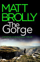 Book cover of: Gorge. By: Matt Brolly