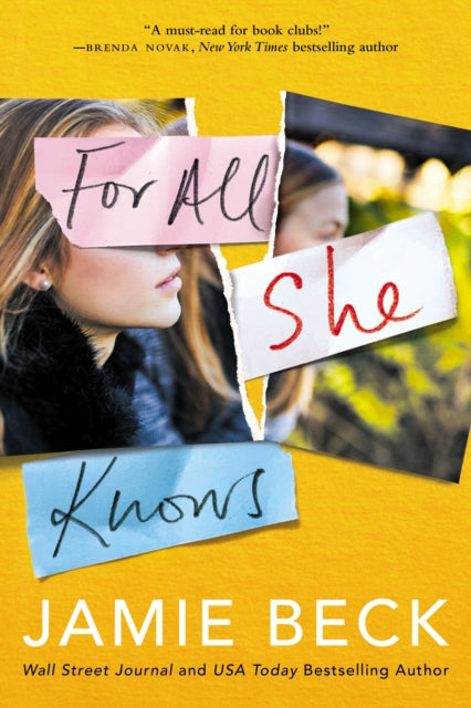 Book cover of: For All She Knows. By: Jamie Beck