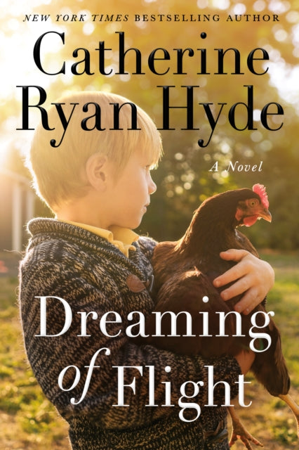 Book cover of: Dreaming of Flight. By: Catherine Ryan Hyde