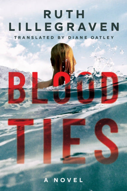 Book cover of: Blood Ties. By: Ruth Lillegraven