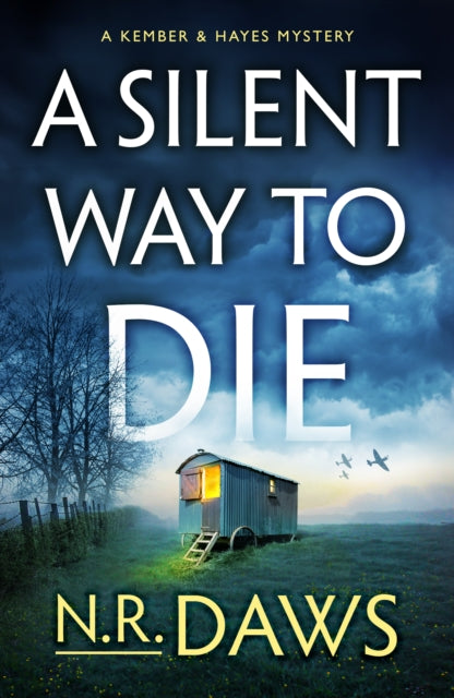 Book cover of: Silent Way to Die. By: N. R. Daws