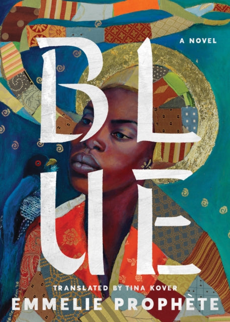 Book cover of: Blue. By: Emmelie Prophète