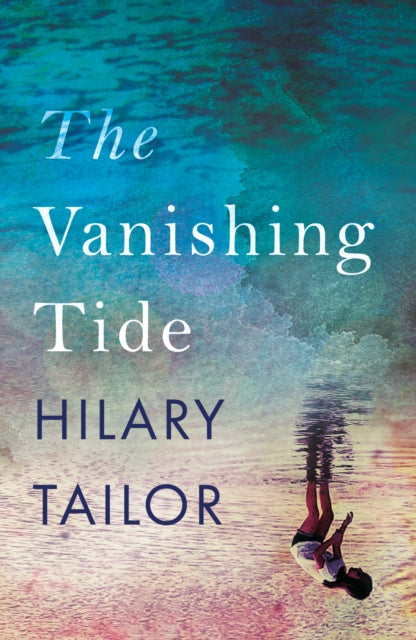 Book cover of: Vanishing Tide. By: Hilary Tailor