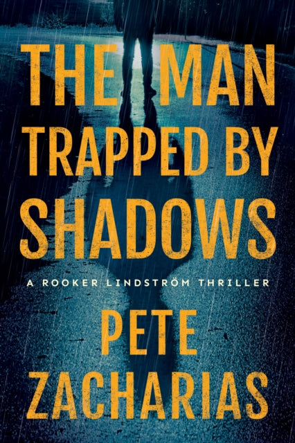 Book cover of: Man Trapped by Shadows. By: Pete Zacharias
