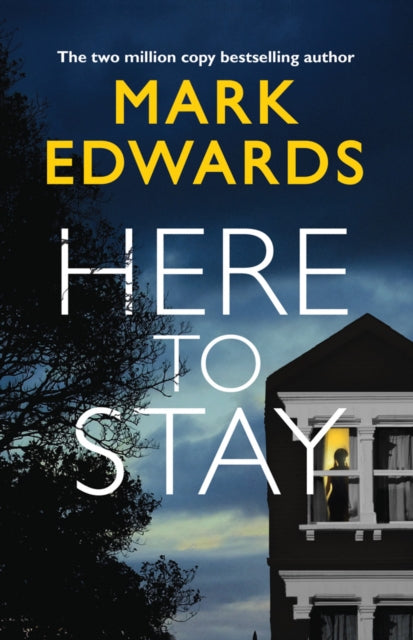 Here To Stay 9781542044905 Mark Edwards