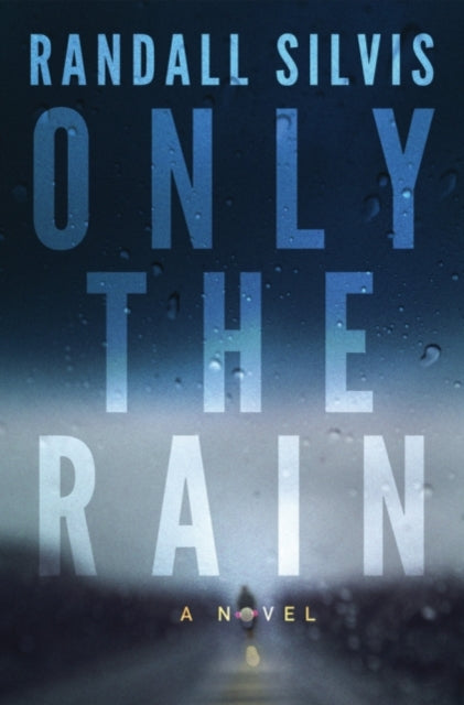 Only the Rain