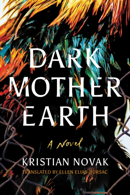 Book cover of: Dark Mother Earth. By: Kristian Novak