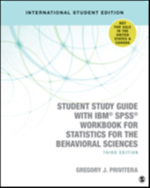 Student Study Guide With IBM® SPSS® Workbook for Statistics for the Behavioral Sciences