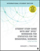 Book cover of: Student Study Guide With IBM® SPSS® Workbook for Statistics for the Behavioral Sciences. By: Gregory J. Privitera