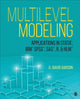 Book cover of: Multilevel Modeling. By: George David Garson