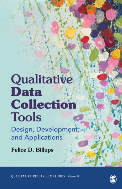 Book cover of: Qualitative Data Collection Tools. By: Felice D. Billups