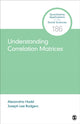Book cover of: Understanding Correlation Matrices. By: Alexandria R. Hadd