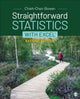 Book cover of: Straightforward Statistics with Excel. By: Chieh-Chen Bowen