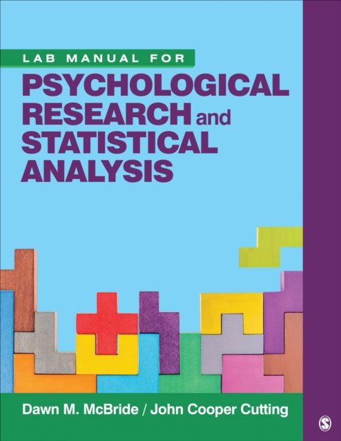 Book cover of: Lab Manual for Psychological Research and Statistical Analysis. By: Dawn M. McBride