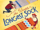 Book cover of: The World's Longest Sock. By: Juliann Law