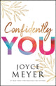 Book cover of: Confidently You. By: Joyce Meyer
