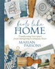 Book cover of: Feels Like Home. By: Marian Parsons