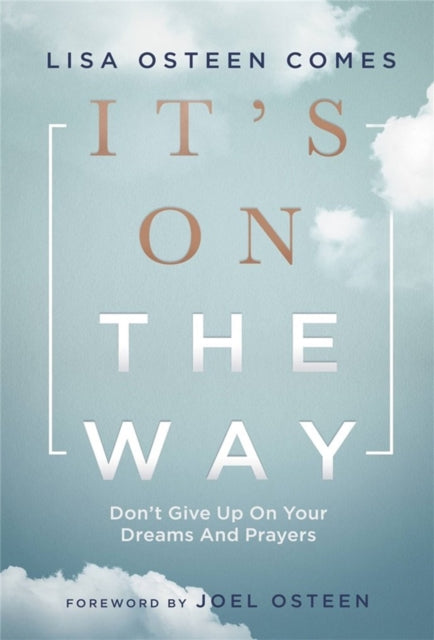 Book cover of: It's On the Way. By: Lisa Osteen Comes