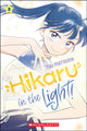 Hikaru in the Light! (Volume 2) 9781546141013 Mai Matsuda