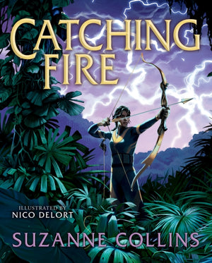 Catching Fire: Illustrated Edition