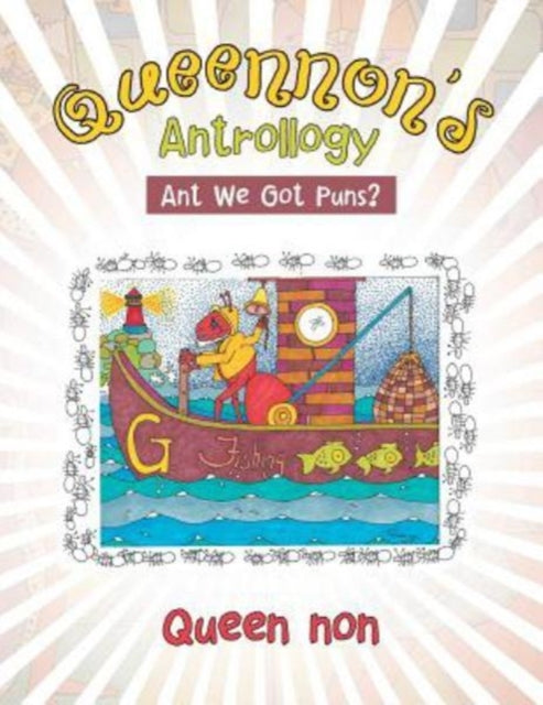 Book cover of: Queennon's Antrollogy