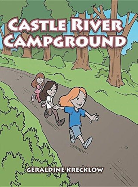 Book cover of: Castle River Campground