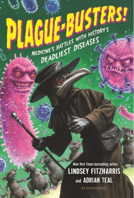 Book cover of: Plague-Busters!. By: Lindsey Fitzharris