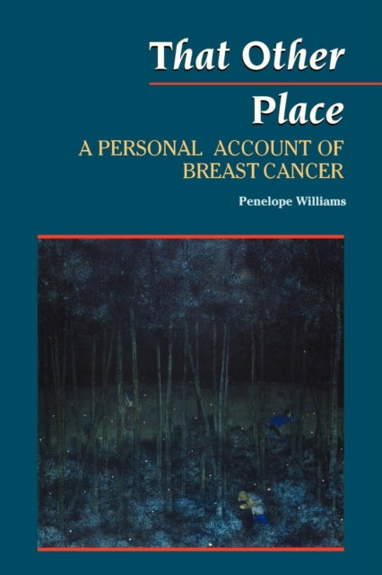 Book cover of: That Other Place. By: Penelope Williams