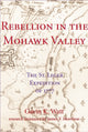 Book cover of: Rebellion in the Mohawk Valley